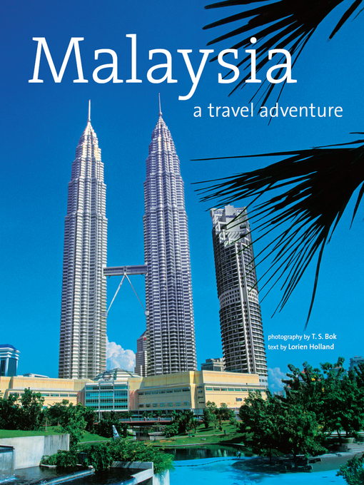 Title details for Malaysia by Lorien Holland - Available